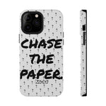 CHASE THE PAPER Impact-Resistant Phone Case