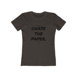 Women's Chase the Paper (B) Tee