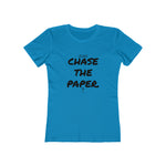 Women's Chase the Paper (B) Tee