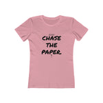 Women's Chase the Paper (B) Tee