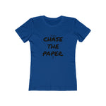 Women's Chase the Paper (B) Tee