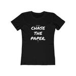 Women's Chase the Paper (W) Tee